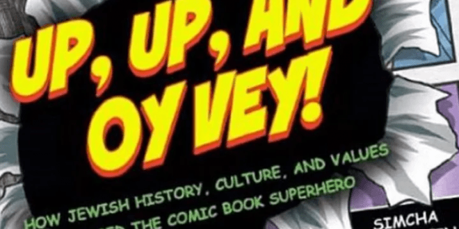 Comic Book Rabbi Comes to Town – Events for Teens and Adults