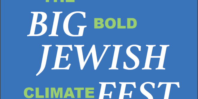Tree Fabulous! Upcoming  Big Bold Jewish Climate Fest Has Boulder Connections