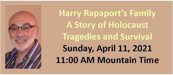 Harry Rapaport’s Family: A Story of Holocaust Tragedies and Survival