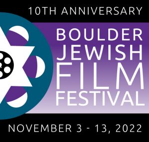 The Boulder Jewish Film Festival Gears Up for Its 10th Year with “Audience Favorites”
