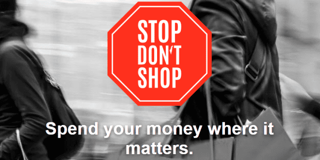 “StopDontShop” Makes You Think Twice About Where You Spend Your Money