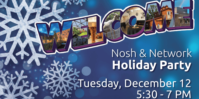 Nosh and Network Holiday Party!
