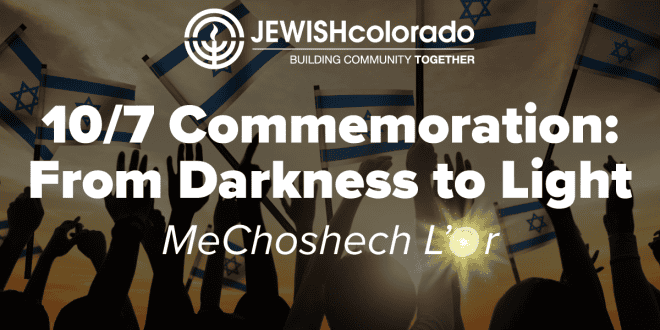 JEWISHcolorado and Over 30 Community Organizations to Commemorate One-Year Anniversary of October 7