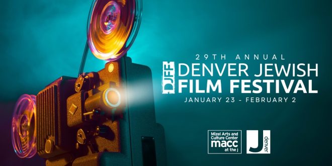 2025 Denver Jewish Film Festival Debuts Thursday; Features Five Special Nights