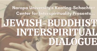 Jewish-Buddhist Dialogue At Naropa Wednesday