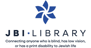 JBI Library Announces Expanded Free High Holy Days Offerings for People Who Are Blind or Have Low Vision