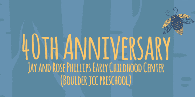 Join Us for Boulder JCC Preschool’s 40th Anniversary Celebration